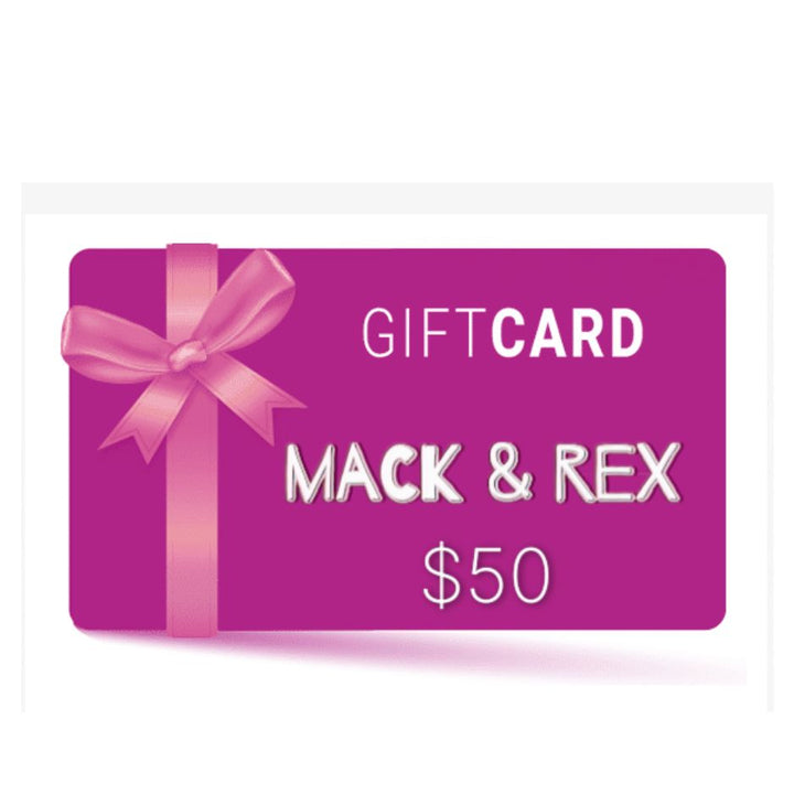 Mack & Rex Digital Gift Card - Mack & Rex